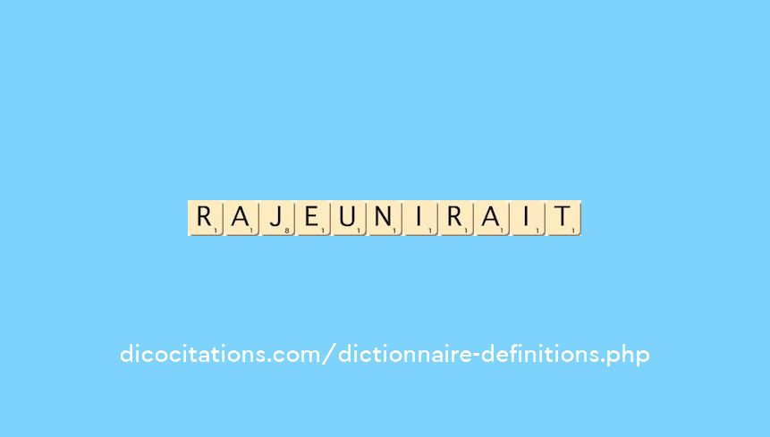 rajeunirait