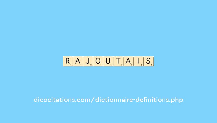rajoutais rajoutais