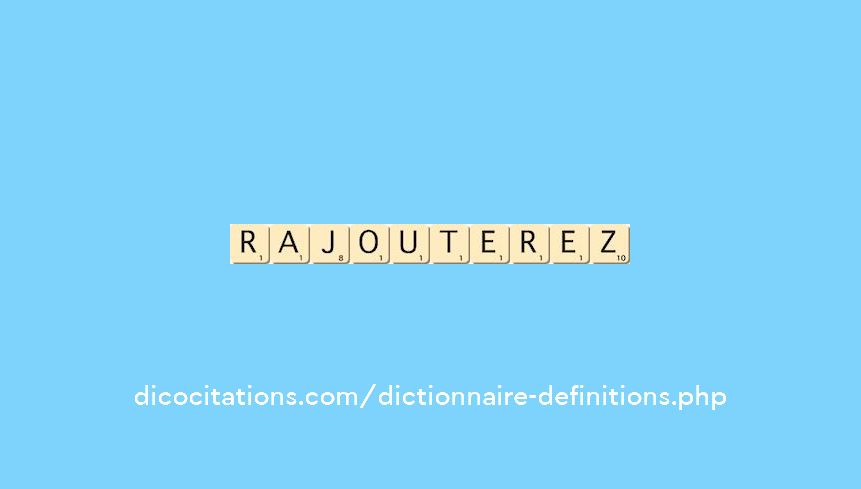 rajouterez