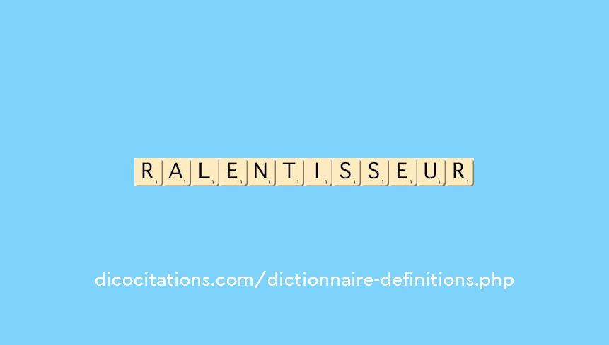 ralentisseur ralentisseur