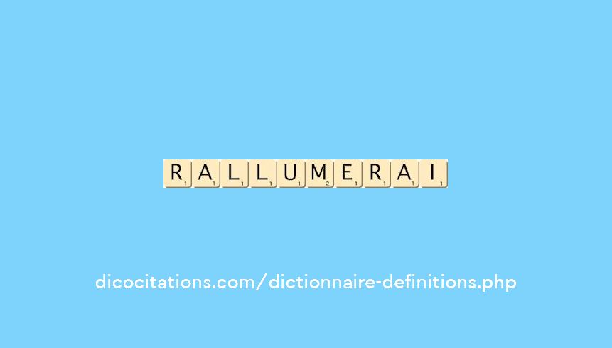 rallumerai rallumerai