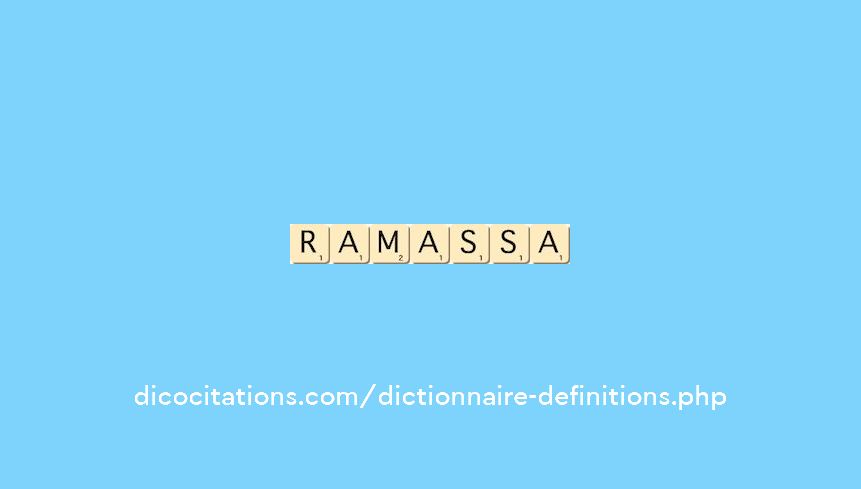 ramassa ramassa