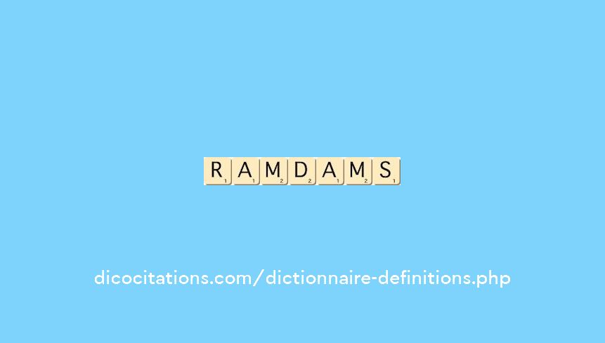 ramdams ramdams