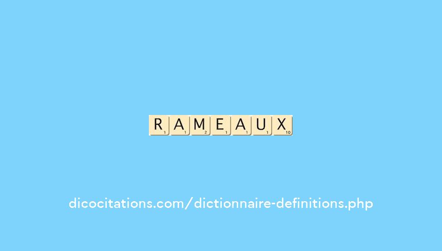 rameaux rameaux