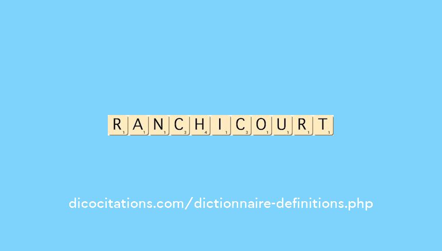 ranchicourt