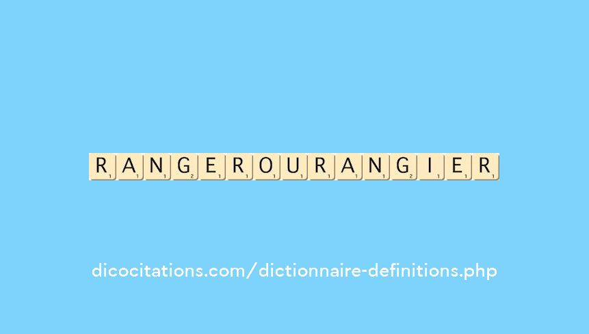 ranger-ou-rangier