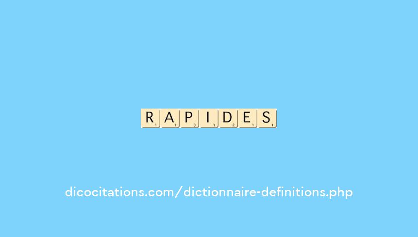 rapides rapides