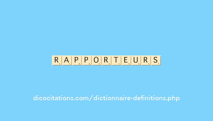 rapporteurs
