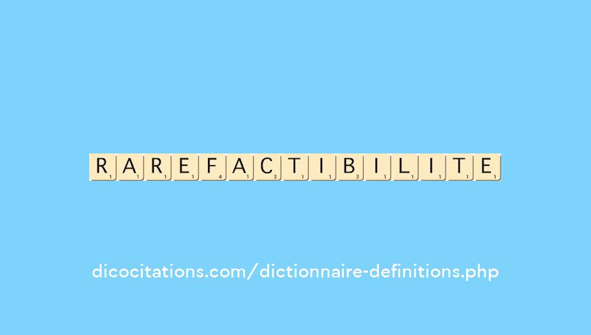rarefactibilite
