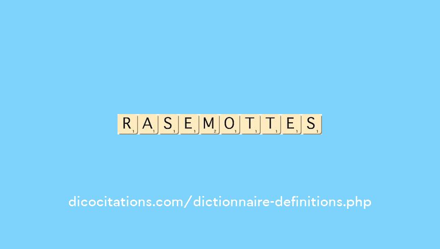 rase-mottes