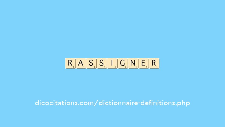rassigner