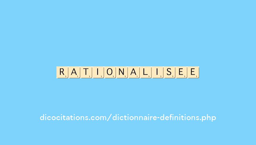 rationalisee