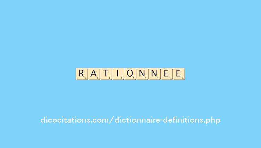 rationnee