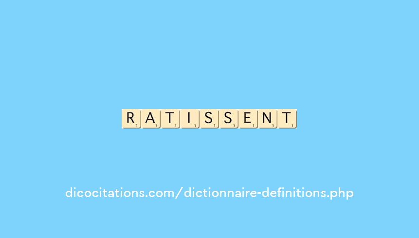 ratissent ratissent