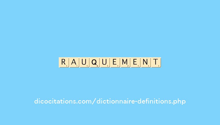 rauquement rauquement