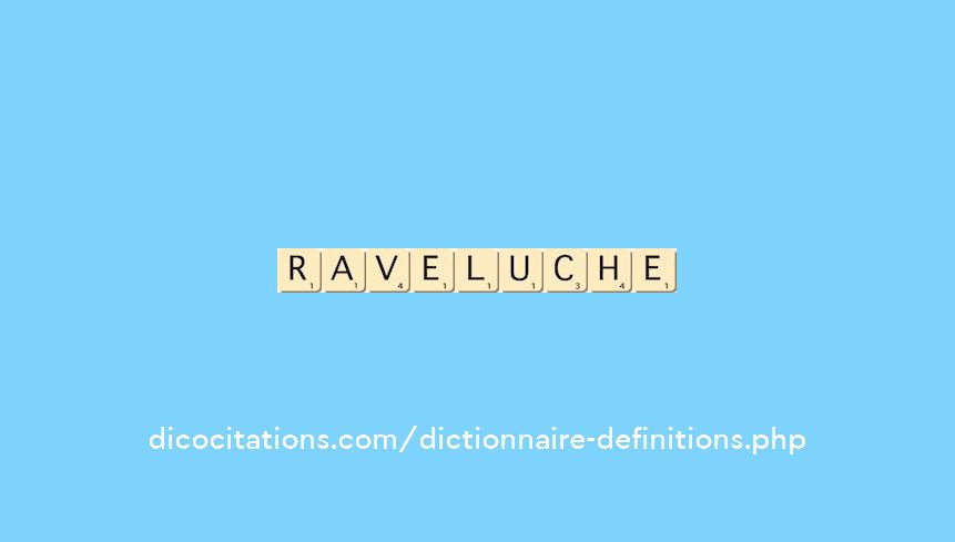 raveluche
