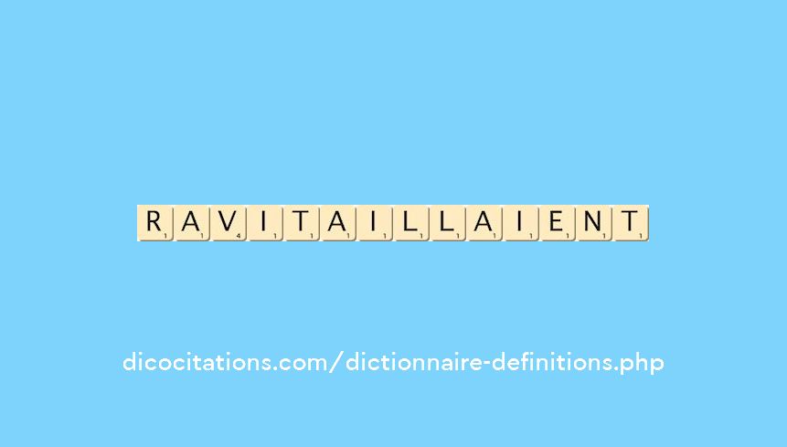 ravitaillaient