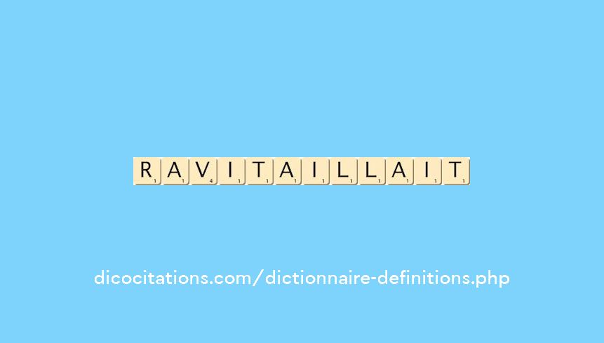 ravitaillait