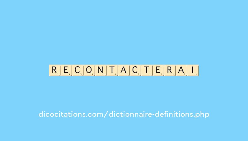 re-contacterai re-contacterai