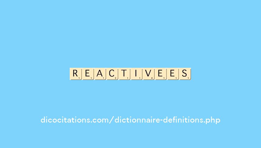 reactivees reactivees
