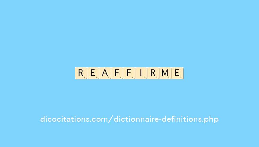 reaffirme reaffirme