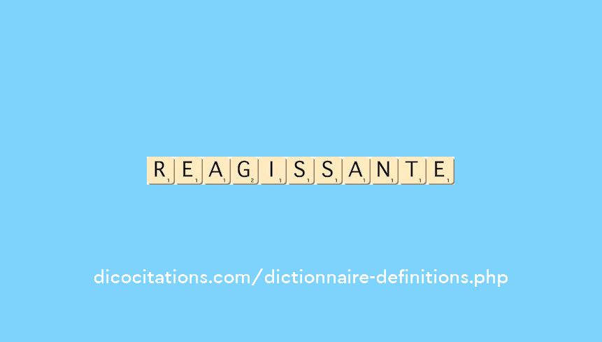 reagissante