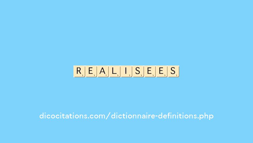 realisees
