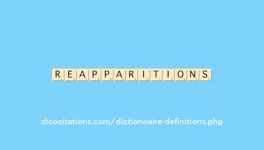 reapparitions