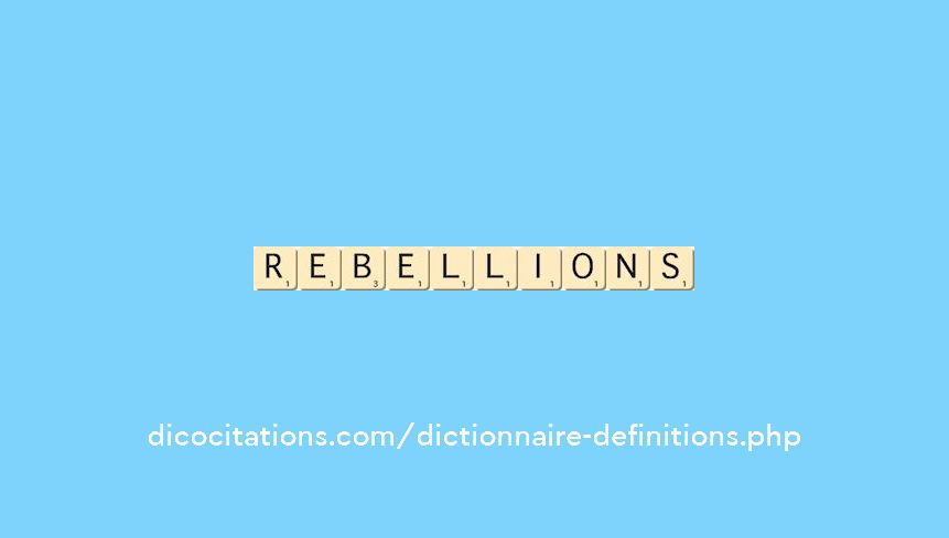 rebellions rebellions