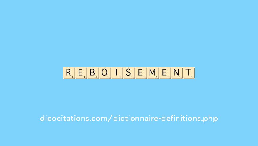 reboisement