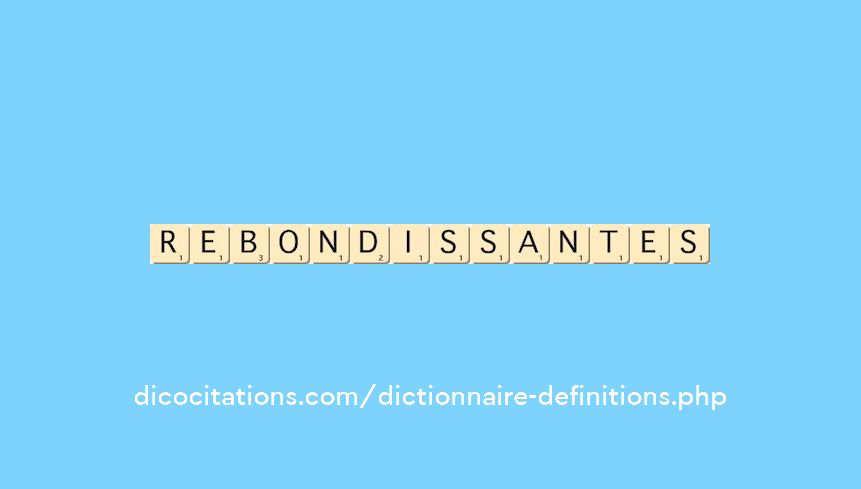 rebondissantes rebondissantes