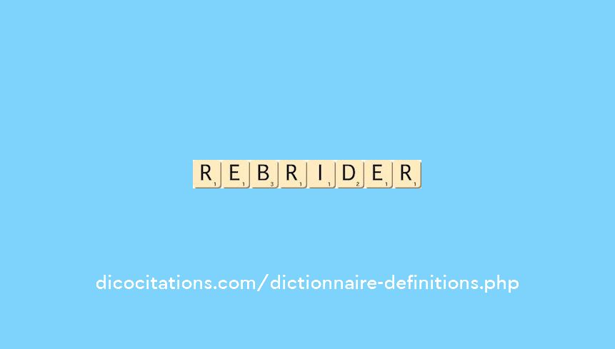rebrider