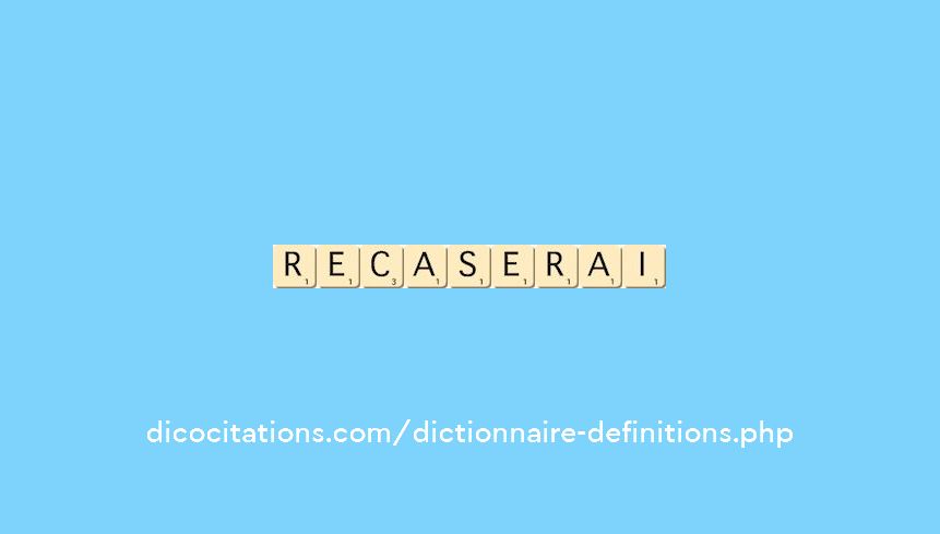 recaserai recaserai
