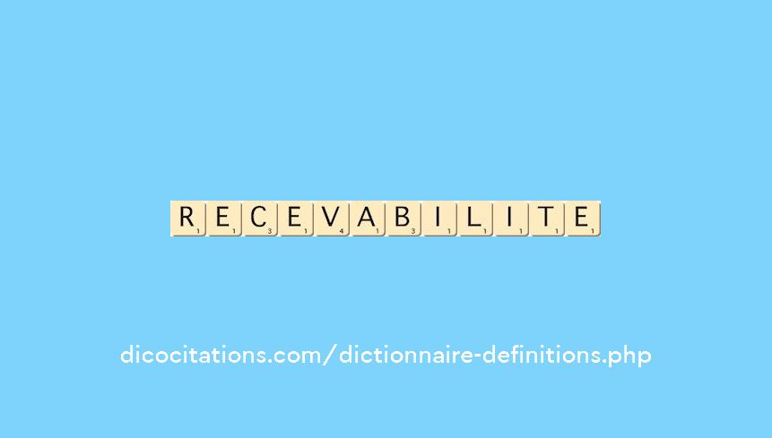 recevabilite recevabilite