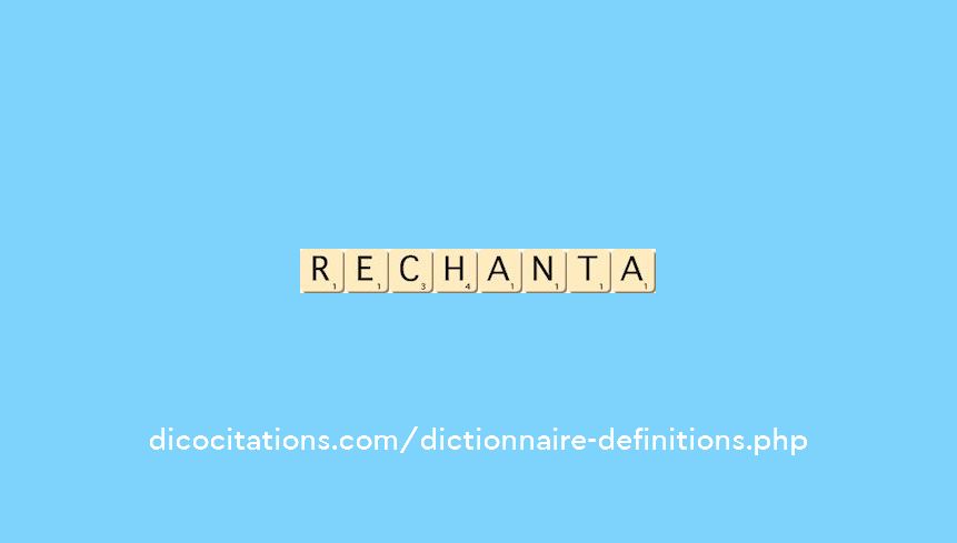 rechanta rechanta