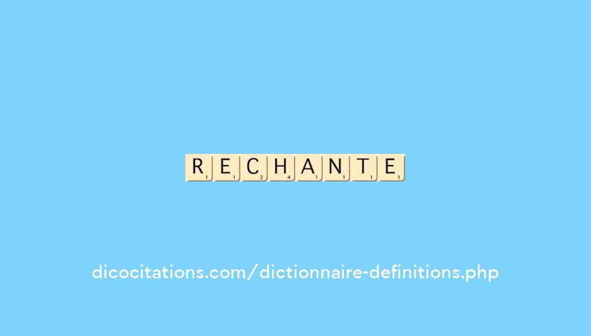 rechante