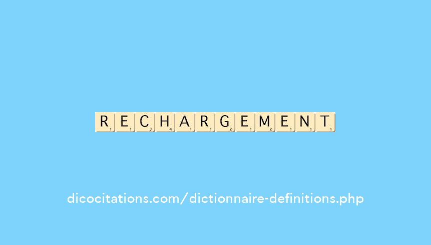 rechargement rechargement