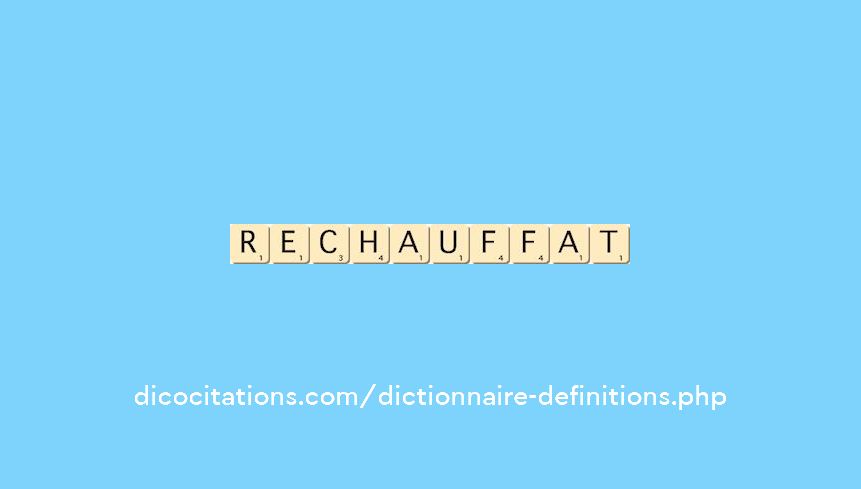 rechauffat