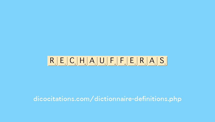 rechaufferas rechaufferas