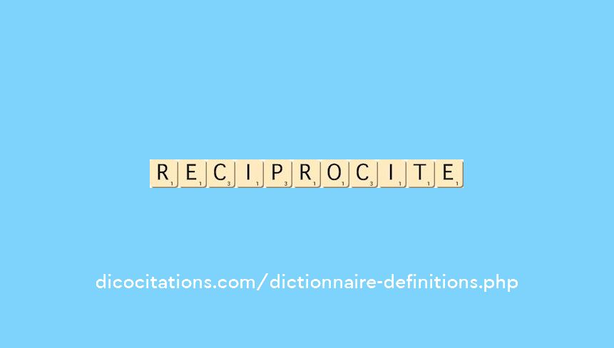 reciprocite reciprocite