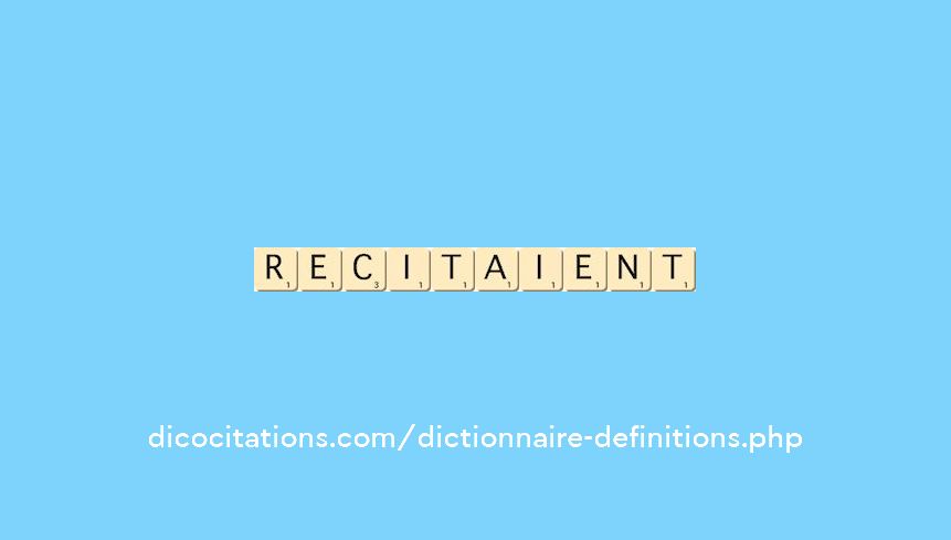 recitaient