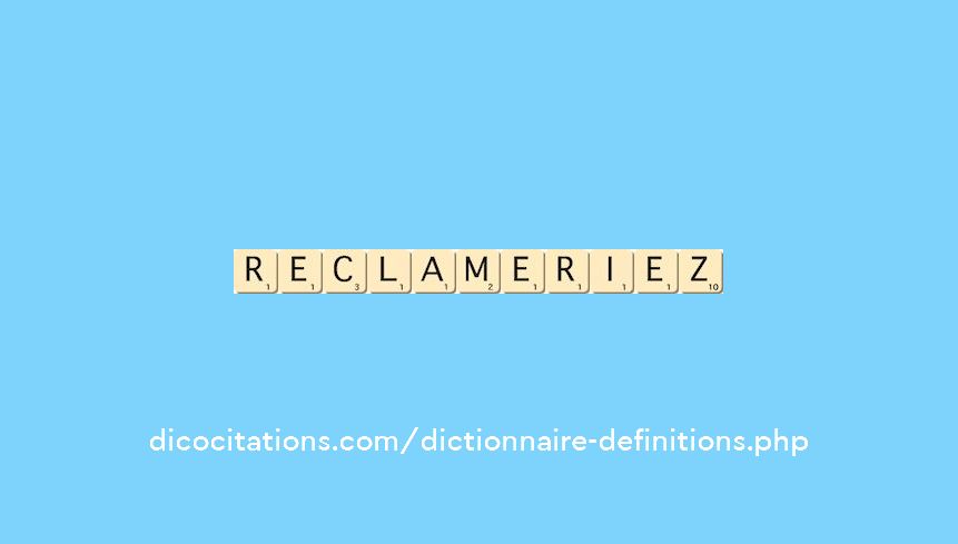 reclameriez reclameriez