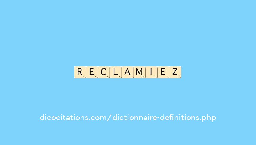reclamiez reclamiez
