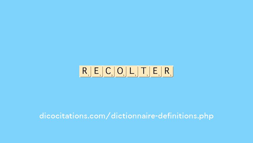 recolter recolter