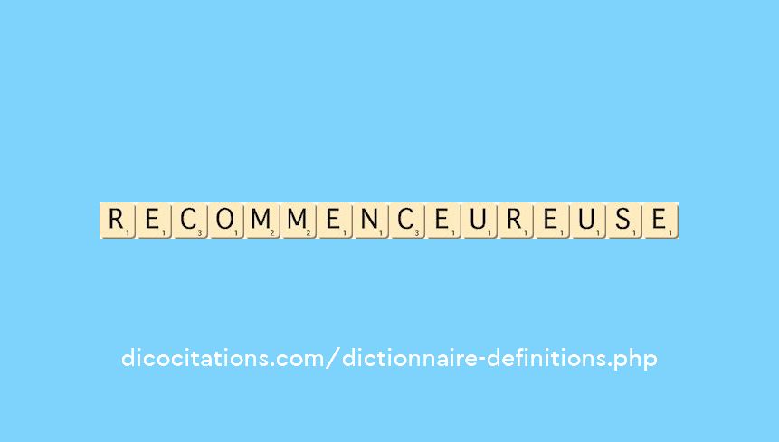 recommenceur--euse