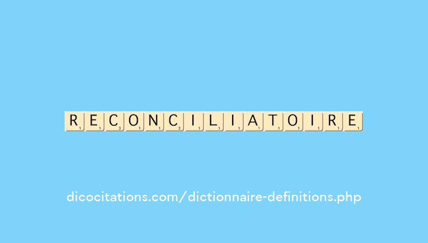 reconciliatoire