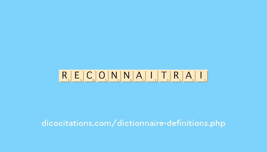 reconnaitrai