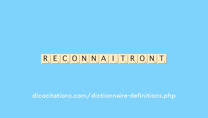reconnaitront reconnaitront