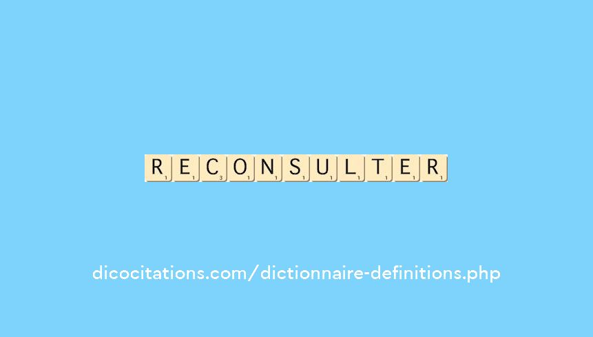 reconsulter