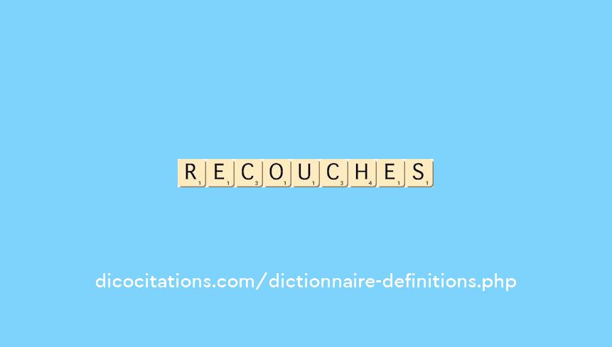 recouches recouches
